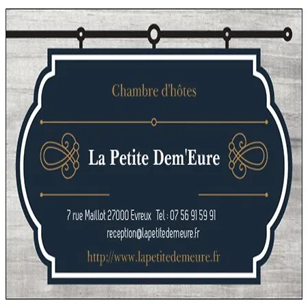 La Petite Dem'eure エヴルー